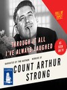 Cover image for Through it All I've Always Laughed